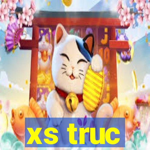 xs truc