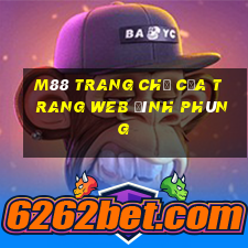 M88 Trang chủ của trang web Đình Phùng