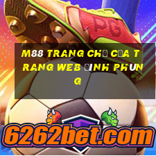 M88 Trang chủ của trang web Đình Phùng