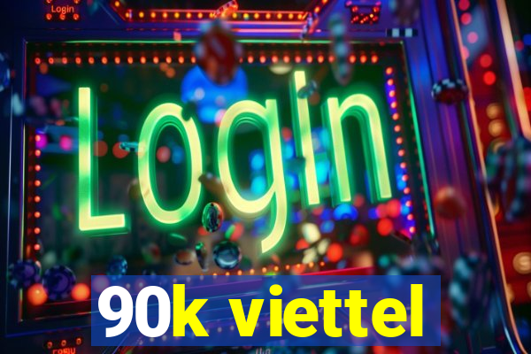 90k viettel