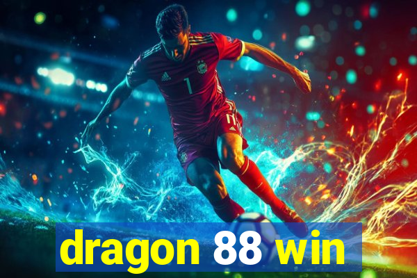 dragon 88 win