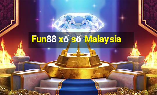 Fun88 xổ số Malaysia