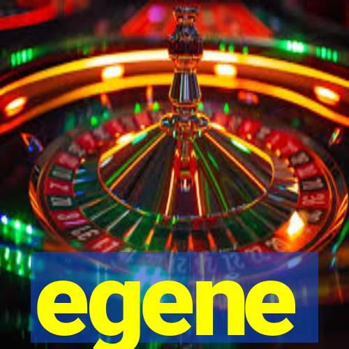 egene