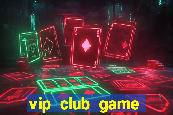 vip club game studio 3098