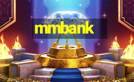 mmbank