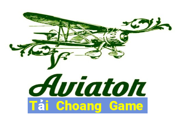 Tải Choang Game Bài Ma Cao