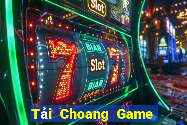 Tải Choang Game Bài Ma Cao