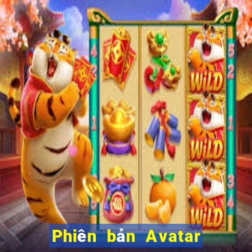 Phiên bản Avatar xổ số v9.5.5