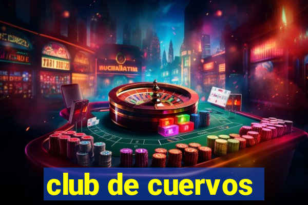 club de cuervos