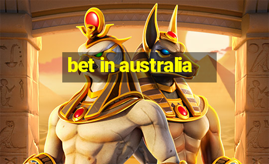 bet in australia