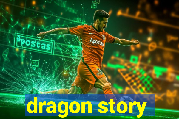 dragon story