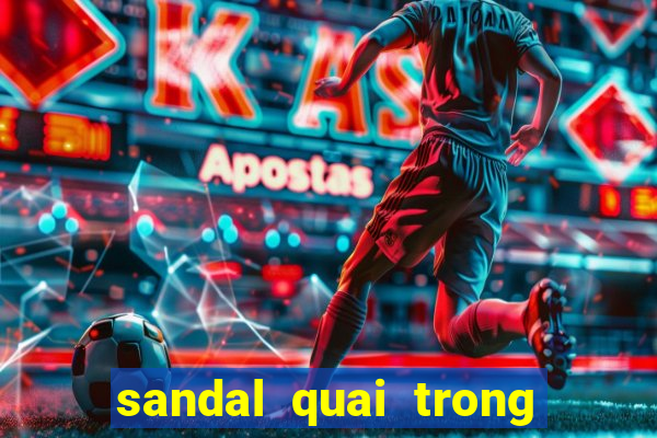 sandal quai trong đế bệt