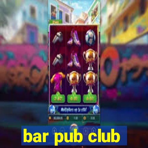 bar pub club