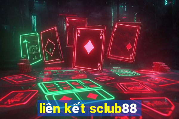 liên kết sclub88