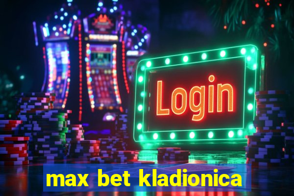 max bet kladionica