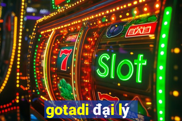 gotadi đại lý