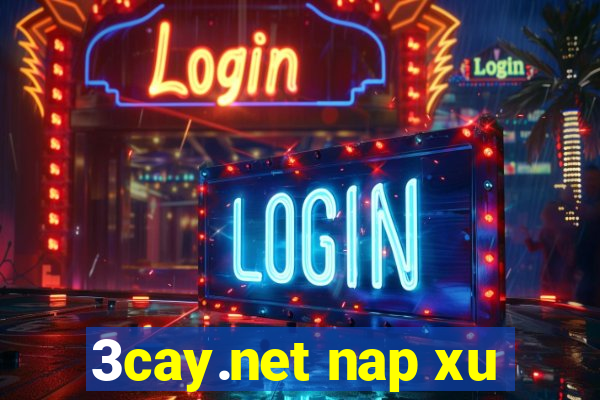 3cay.net nap xu