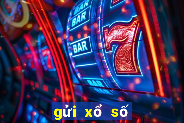 gửi xổ số tây ninh