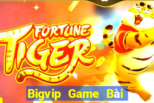 Bigvip Game Bài Quốc Tế