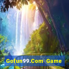 Gofun99.Com Game Bài B52 Đổi Thưởng