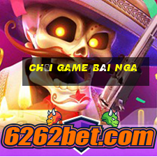 Chơi game bài Nga