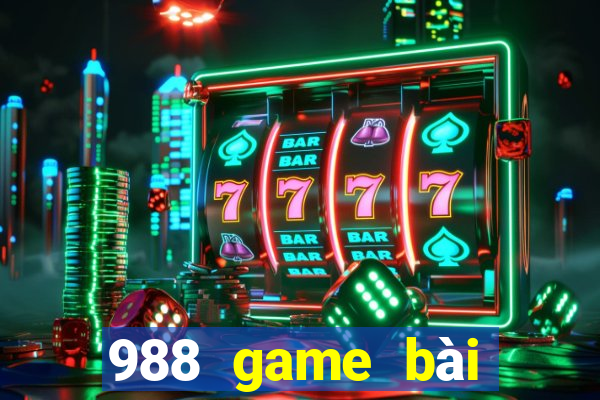 988 game bài Phiên bản mới nhất