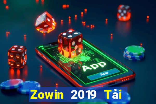 Zowin 2019 Tải Game Bài Đổi Thưởng