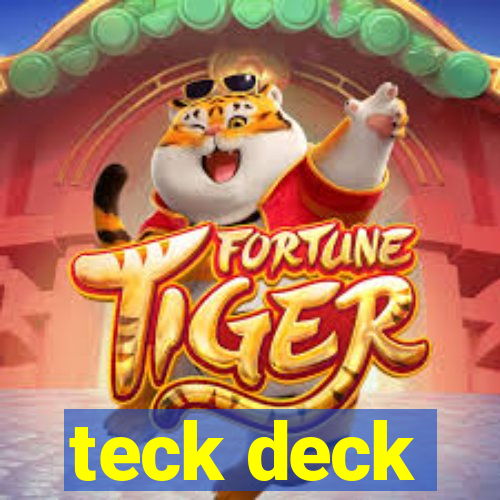 teck deck