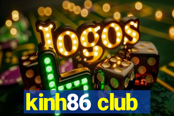 kinh86 club