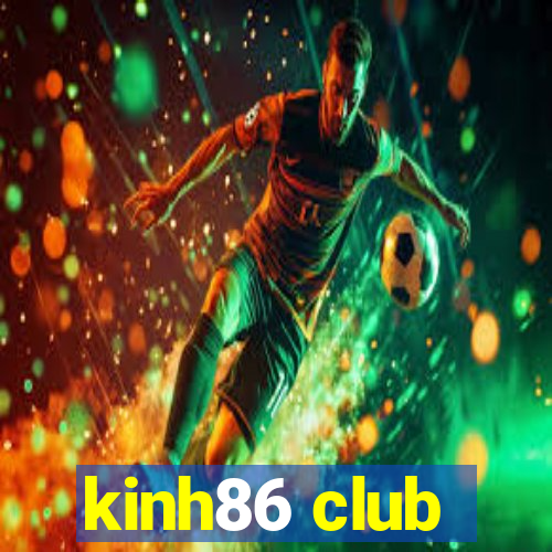 kinh86 club