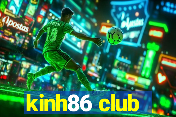 kinh86 club