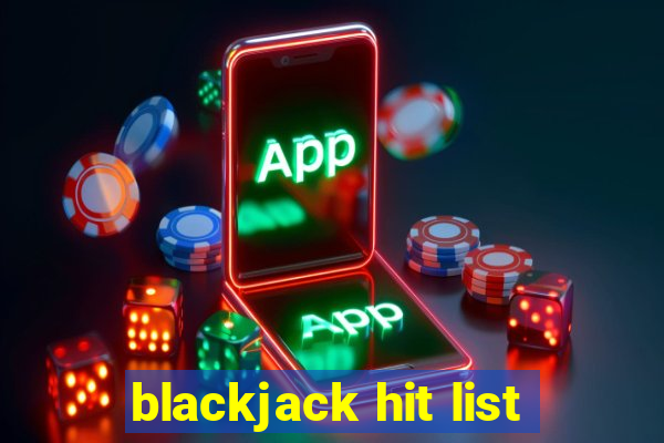 blackjack hit list