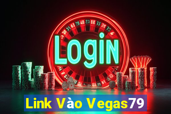 Link Vào Vegas79