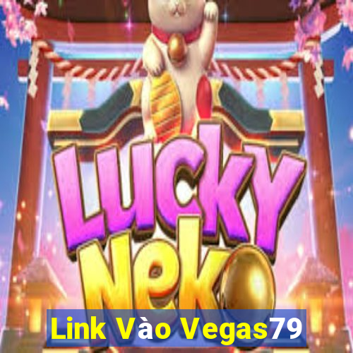 Link Vào Vegas79