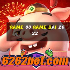 Game 88 Game Bài 2022