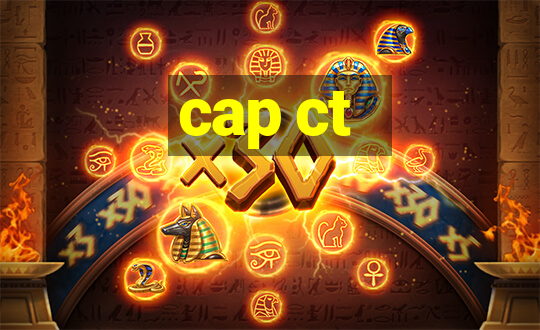 cap ct