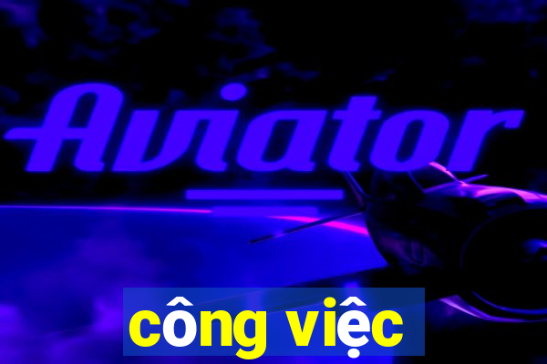 công việc