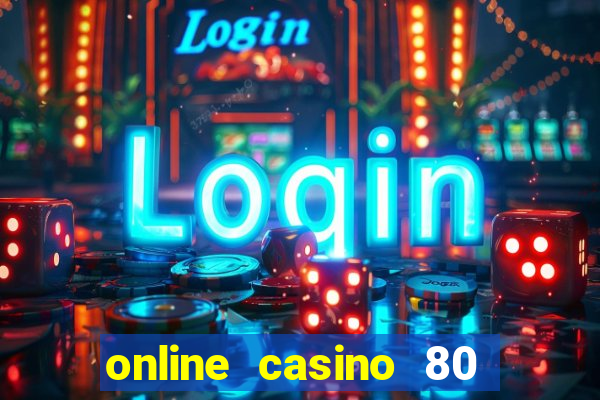 online casino 80 free spins