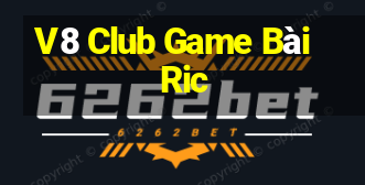 V8 Club Game Bài Ric