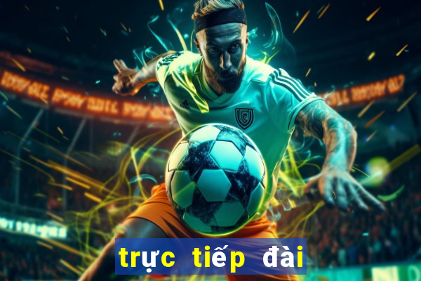 trực tiếp đài cà mau