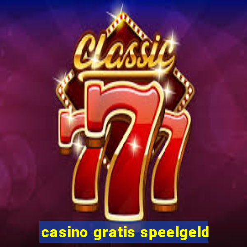 casino gratis speelgeld