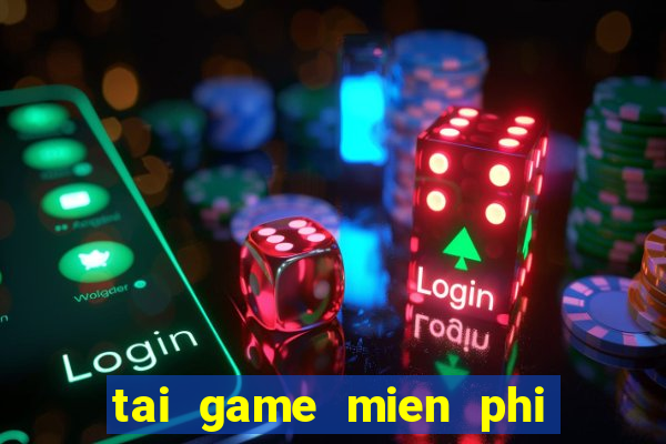 tai game mien phi ban ca