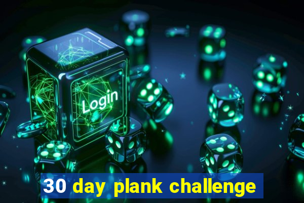 30 day plank challenge