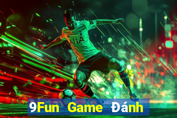 9Fun Game Đánh Bài Ăn Tiền Trên Iphone