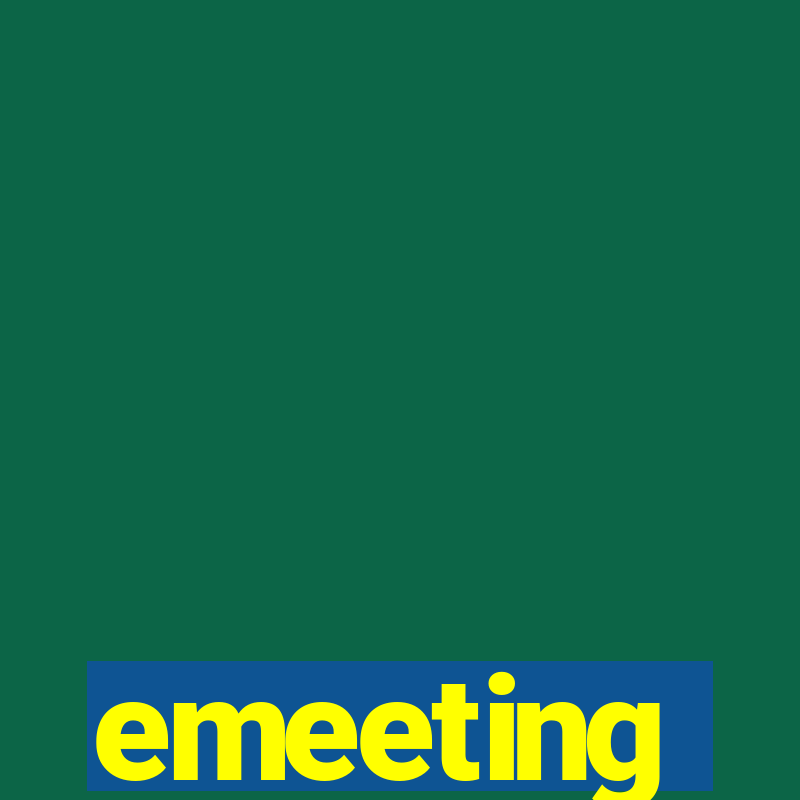 emeeting