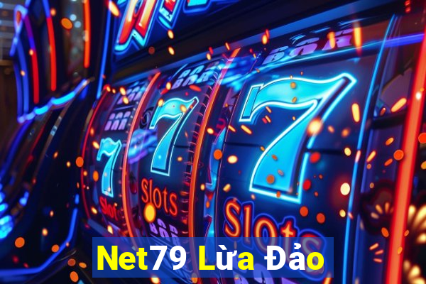 Net79 Lừa Đảo