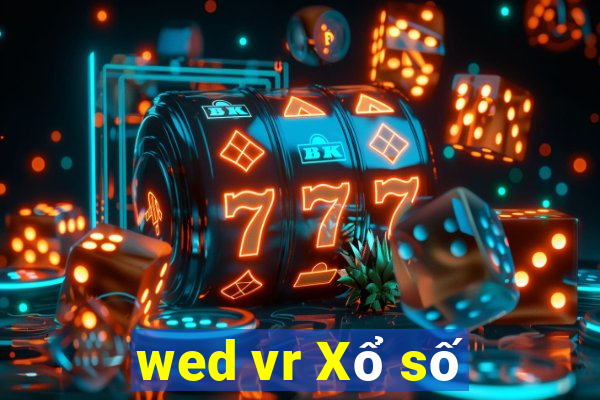 wed vr Xổ số