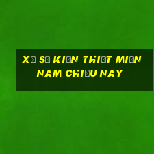 xổ số kiến thiết miền nam chiều nay