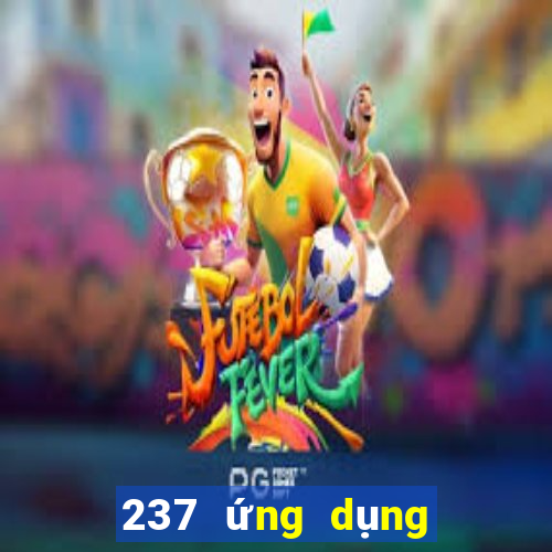 237 ứng dụng xổ số