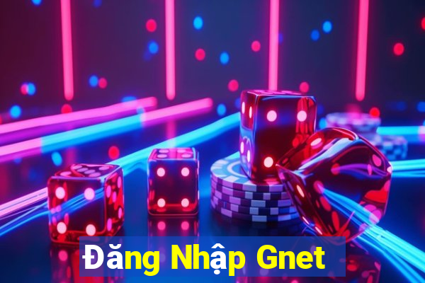 Đăng Nhập Gnet